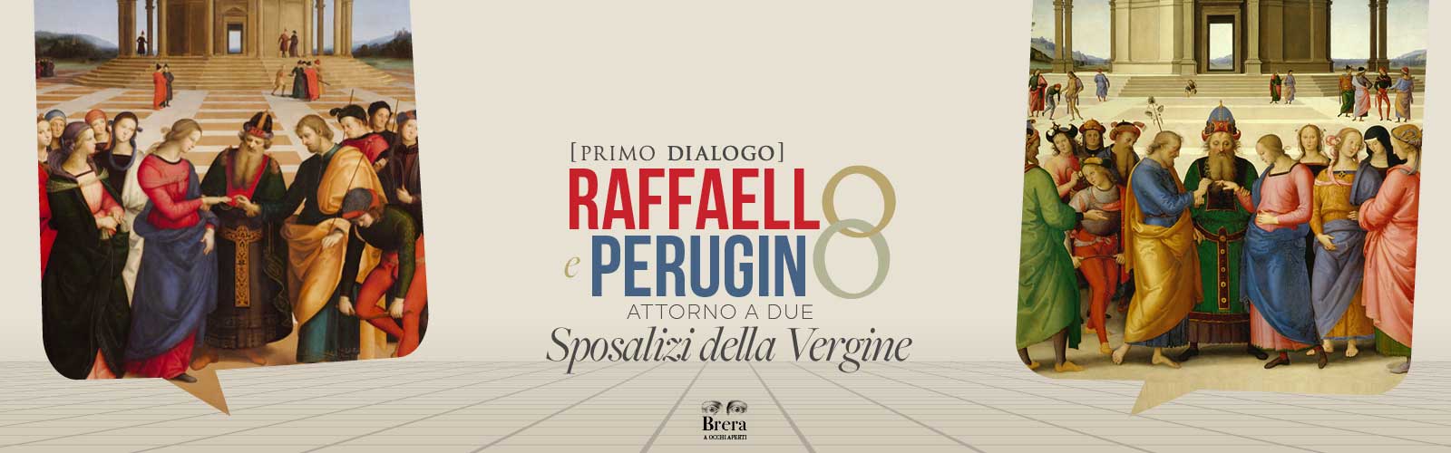 Primo dialogo, Raffaello e Perugino attorno a due <em>Sposalizi della Vergine </em>