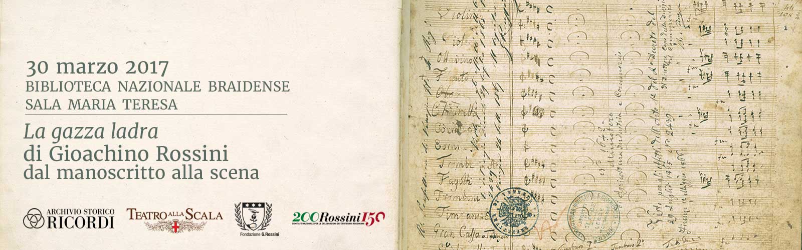 <em>La gazza ladra</em> di Gioachino Rossini<br>dal manoscritto alla scena