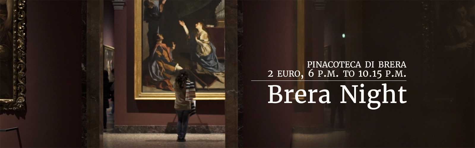 Brera nights at 2 euro