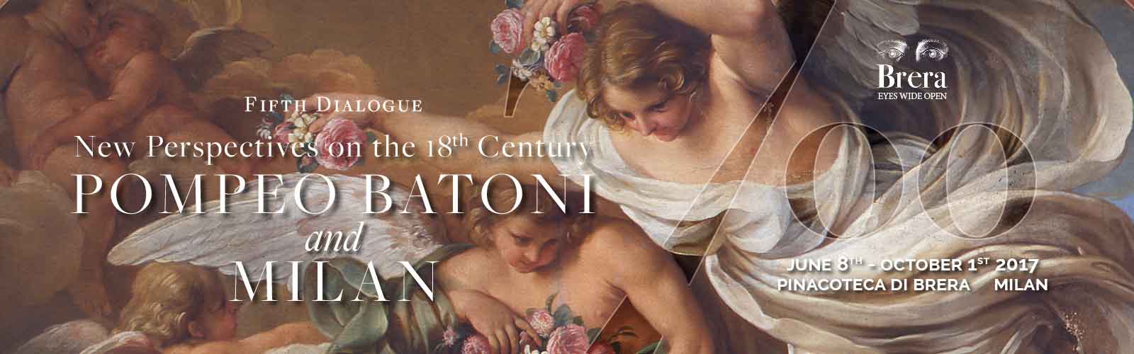 Fifth Dialogue “New Perspectives on the 18th Century. Pompeo Batoni and Milan”