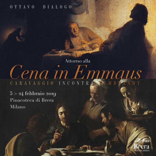 Ottavo dialogo “Attorno alla Cena in Emmaus. Caravaggio incontra Rembrandt”