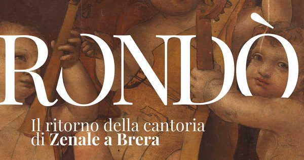 BreraPlus+ presenta <em>Rondò. Il ritorno della Cantoria di Zenale a Brera </em>