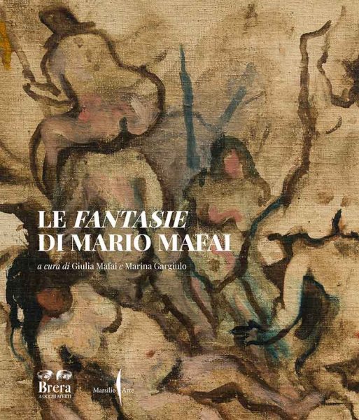 Le <em>Fantasie</em> di Mario Mafai