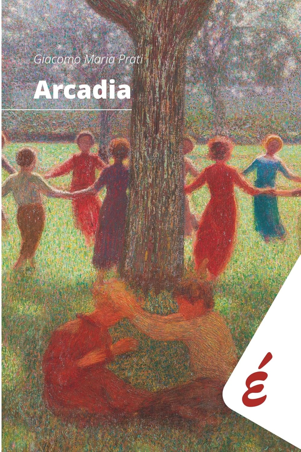 arcadia di giacomo maria prati